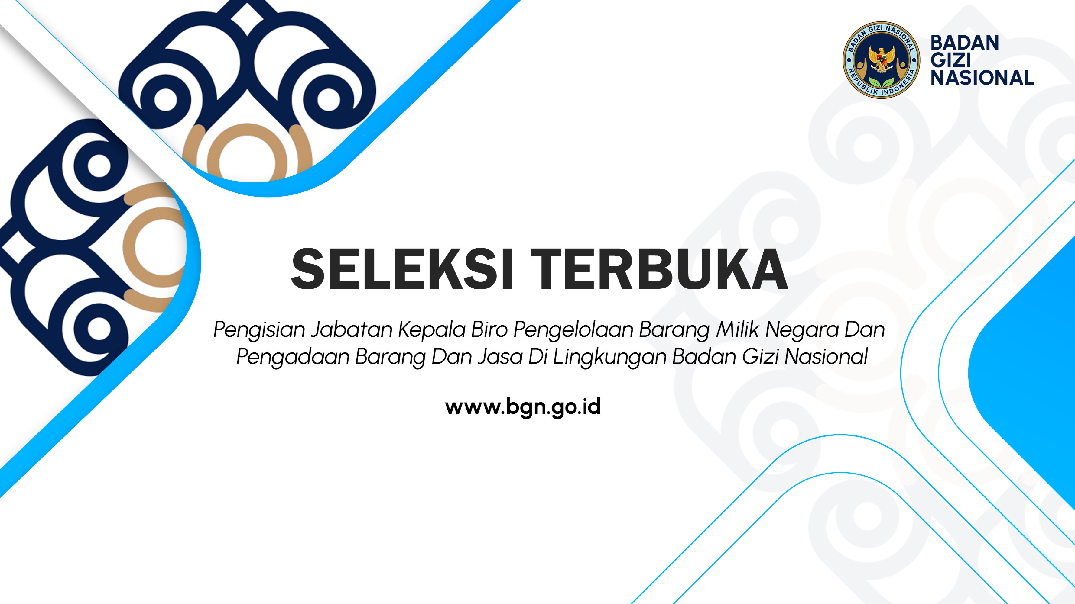 Seleksi Terbuka Pengisian Jabatan Kepala Biro Pengelolaan Barang Milik Negara Dan Pengadaan Barang Dan Jasa Di Lingkungan Badan Gizi Nasional Bireuen